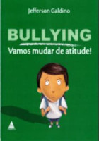 Bullying - Vamos mudar de atitude! 