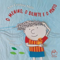 O menino, o bilhete e o vento 