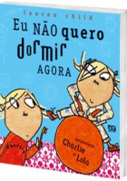 Eu Não Quero Dormir Agora 