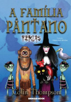 A Família Pântano 6 - Férias 
