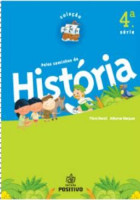 História - Pelos Caminhos da História - 4A/5º Ano 