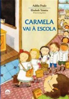 Carmela Vai à Escola 