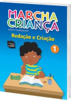 Marcha Criança Redação 1º Ano 
