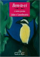 Bem-te-vi e Outras Poesias 