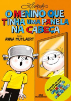 Menino Que Tinha Uma Panela na Cabeça, O 