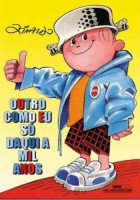 Outro como Eu só daqui a mil anos 