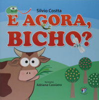 E Agora, Bichos? 