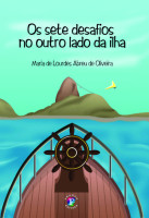 Os sete desafios no outro lado da ilha 