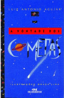 Vontade Dos Cometas, A 