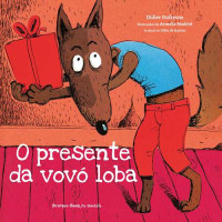O Presente da Vovó Loba 