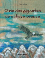 O rio dos gigantes de cabeça branca 