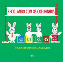Reciclando com os coelhinhos 