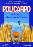 Policarpo - O Inseto desclassificado 