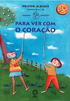 Para Ver Com o Coração - Coleção Mindinho e Seu Vizinho
