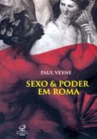 Sexo e Poder em Roma 