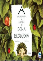 Gargalhada de Alegria de Dona Ecologia 