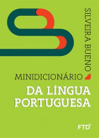 Minidicionário da Lingua Portuguesa - Silveira Bueno 