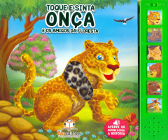 Toque e Sinta - Onça e os amigos da floresta 
