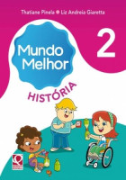 Mundo Melhor História 2º Ano 