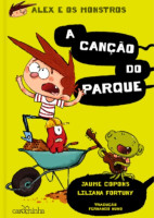 Alex e os monstros 3 - A canção do parque 