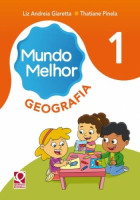 Mundo Melhor Geografia 1º Ano 