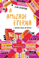 A Amizade Eterna e Outras Vozes da Africa  
