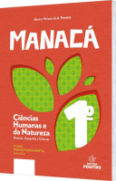 Manacá - Ciências Humanas e da Natureza 1º Ano História, Geografia e Ciências