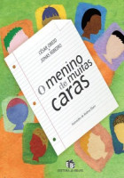 Menino de Muitas Caras, O 