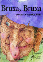 Bruxa, Bruxa, Venha a  Minha Festa 
