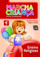 Marcha Criança Religião 4º Ano - 1ª Edição 