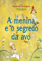 Menina e o Segredo da Avó, A 