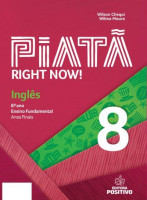 Piatã - Inglês 8º Ano Right Now!