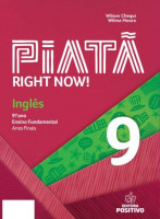 Piatã - Inglês 9º Ano Right Now! 