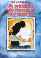 Princesas Não Moram Só Nos Castelos 