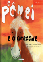 Valores - O Pônei e a Amizade 