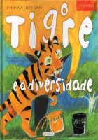 Valores - O Tigre e a Diversidade 