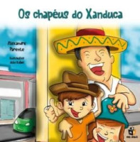 Os Chapéus do Xanduca 3ª Edição 