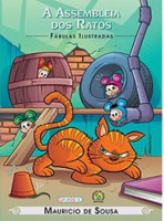 Turma da Mônica Fábulas Ilustradas - A Assembleia Dos Ratos 