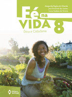 Fé na Vida 8º Ano - Nova Edição 