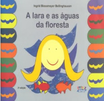 IARA E AS AGUAS DA FLORESTA, A 