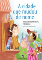 A Cidade Que Mudou de Nome 