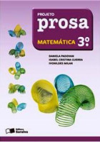 Projeto Prosa Matemática 3º Ano - 2ª Edição 