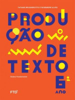Produção de Textos 6º Ano - 1ª Edição 