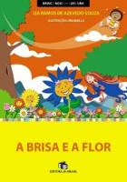 Brisa e a Flor, A 