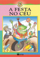 A Festa no Céu - Coleção Hora de Ler 