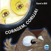 Coragem, Coruja! 