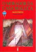 Morador da Casa Maluca, O 