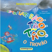 Estraladabão-tão-tão, o trovão 