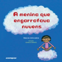 A menina que engarrafava nuvens 