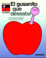 El gusanito que deseaba crecer 